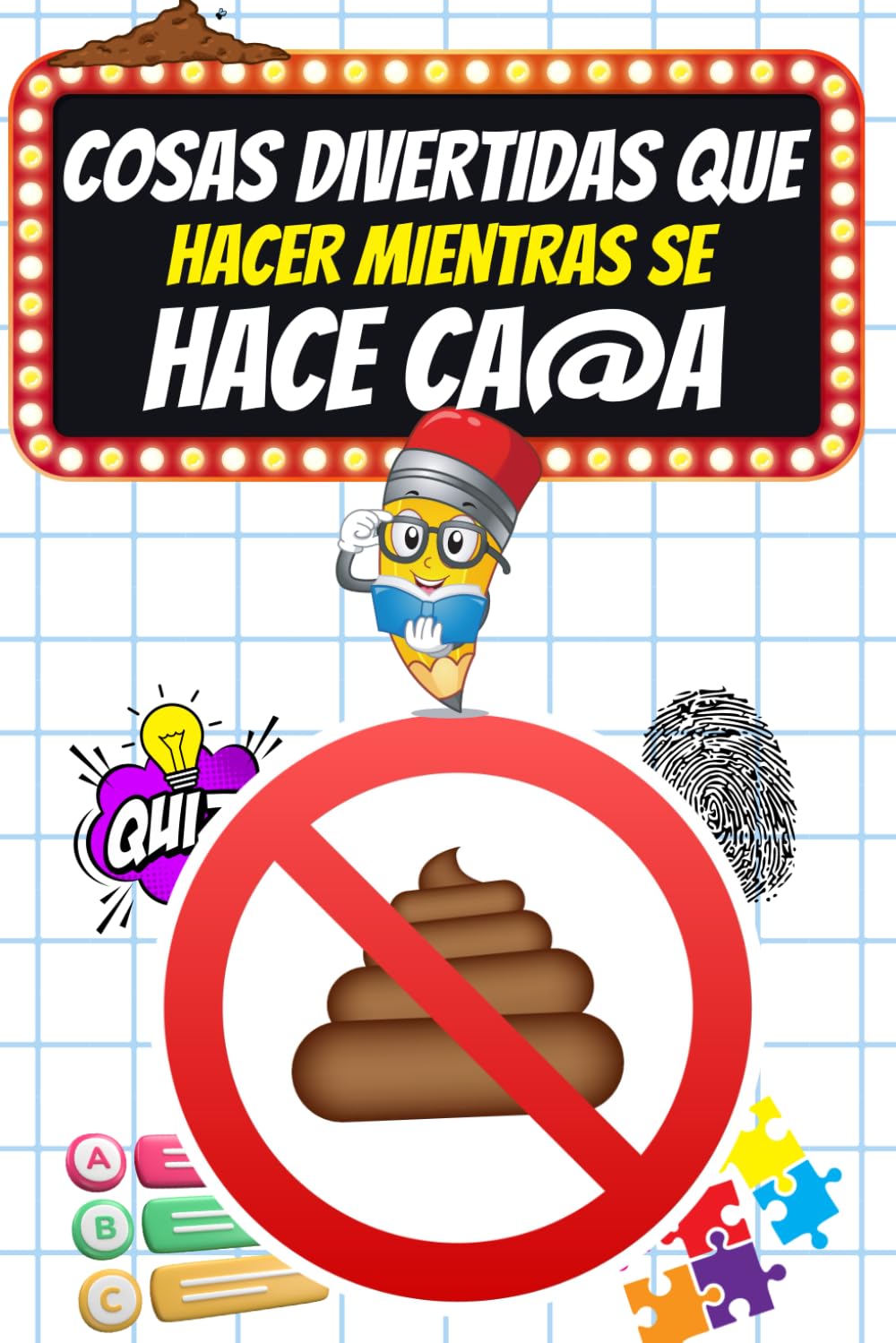 Cosas Divertidas que Hacer mientras se hace Ca@a